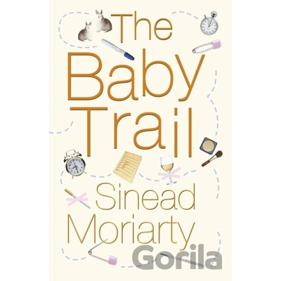 The Baby Trail - Sinead Moriarty