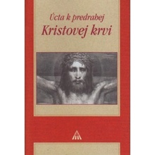 Úcta k predrahej Kristovej krvi