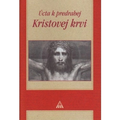 Úcta k predrahej Kristovej krvi