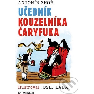 Učedník kouzelníka Čaryfuka - Antonín Zhoř