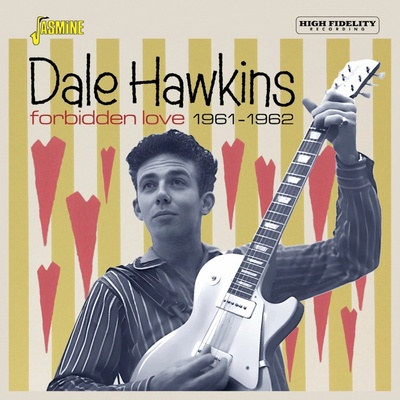 Dale Hawkins - Forbidden Love 1961-196 CD