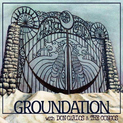 Groundation - Hebron Gate LP