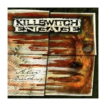 KILLSWITCH ENGAGE: ALIVE OR JUST BREATHING CD