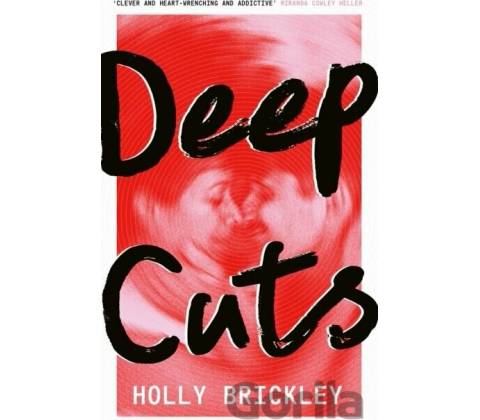 Deep Cuts - Holly Brickley