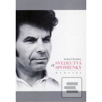 Svedectvá a spomienky