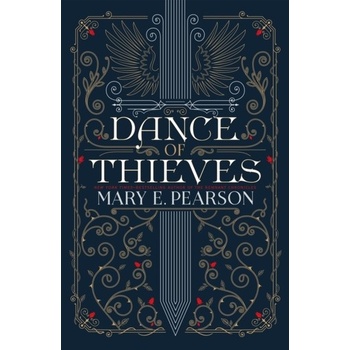 DANCE OF THIEVES - MARY C. PEARSON