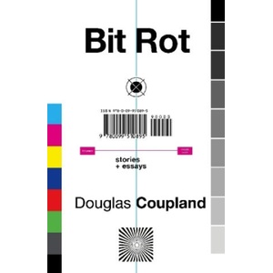 Bit Rot | Douglas Coupland (ISBN: 9780099510895)