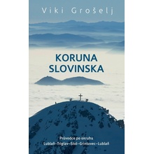 Koruna Slovinska - Grošel Viki, Brožovaná