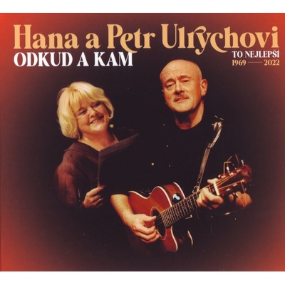 Hana Ulrychová, Petr Ulrych - Odkud a kam CD – Zboží Dáma