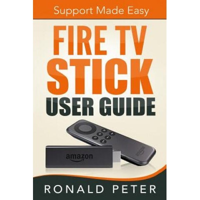 Fire TV Stick User Guide: Support Made Easy