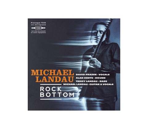 LANDAU MICHAEL: ROCK BOTTOM CD