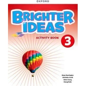 Brighter Ideas: Level 3: Activity Book (ISBN: 9780194090605)