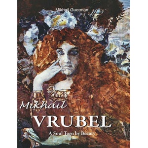 Mikhail Vrubel | Mikhail Guerman (ISBN: 9781646997916)