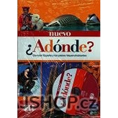 Nuevo Adonde? cvičebnica reálií španielsky hovoracich krajín