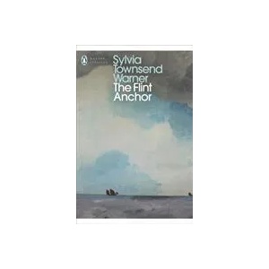 Flint Anchor | Sylvia Townsend Warner (ISBN: 9780241476086)