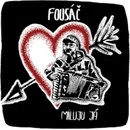 Fousáč: Miluju já CD