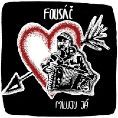Fousáč: Miluju já CD