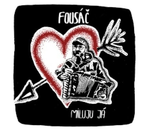 Fousáč: Miluju já CD