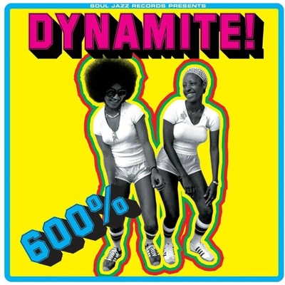 Soul Jazz Records Presents - 600% DYNMAITE! Ska, Soul, Rocksteady, Funk and Dub in Jamaica CD