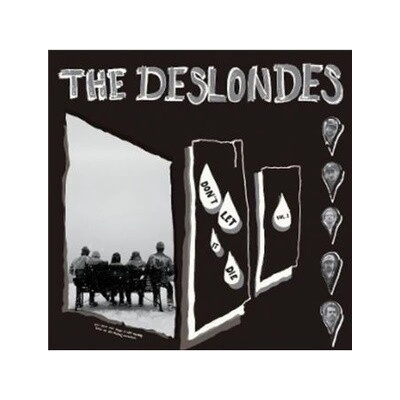 The Deslondes - DON\'T LET IT DIE: VOL. 1 LP