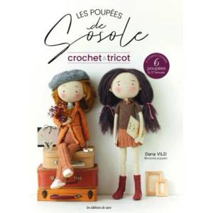 Les poupées de Sosole - Crochet & tricot (ISBN: 9782756538723)