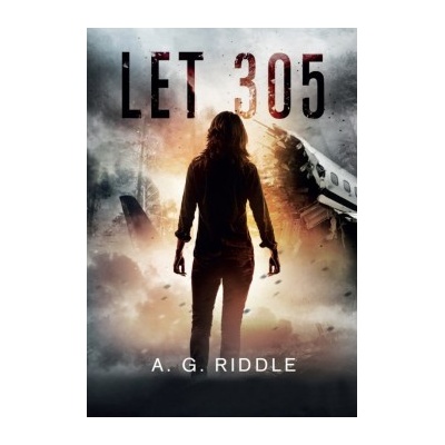 Let 305 - A.G. Riddle