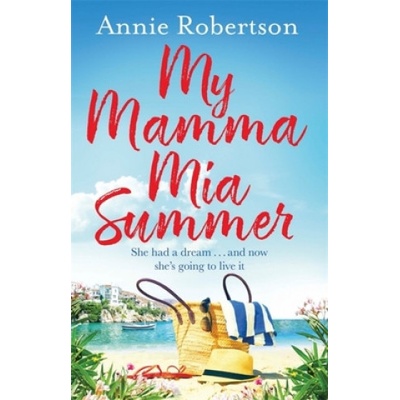My Mamma Mia Summer Robertson Annie Paperback