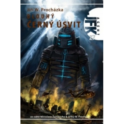 Dlouhý černý úsvit - Jiří W. Procházka