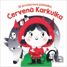 3D prostorová pohádka Červená Karkulka