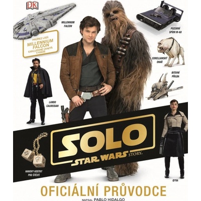 STAR WARS Han Solo Oficiální průvodce