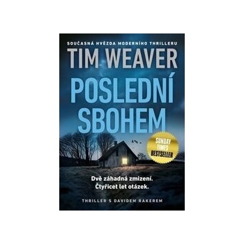 Poslední sbohem - Tim Weaver