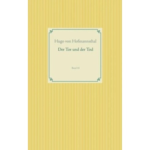 Tor und der Tod | Hugo Von Hofmannsthal (ISBN: 9783750432437)