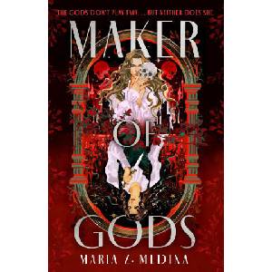 Maker of Gods (ISBN: 9781250888266)