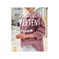 Jednoduché pletení - Carolin Schwarbergová