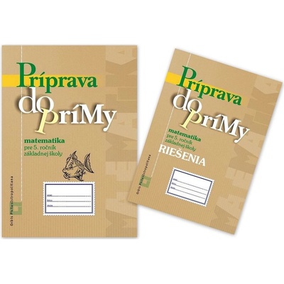 Príprava do prímy - matematika pre 5. ročník základnej školy - SADA