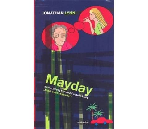 Mayday - Jonathan Lynn