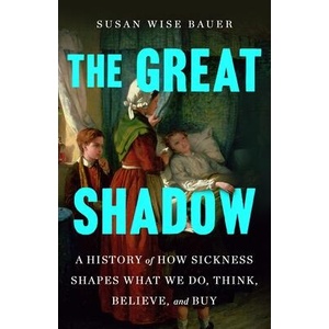 The Great Shadow | BAUER SUSAN WISE (ISBN: 9781250272911)