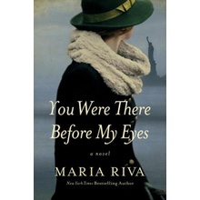 You Were There Before My Eyes - A Novel Riva MariaPaperback / softback