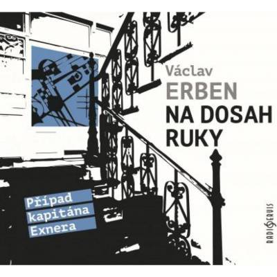 Na dosah ruky - Václav Erben
