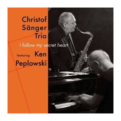 Christof Sänger Trio - I Follow My Secret Heart CD