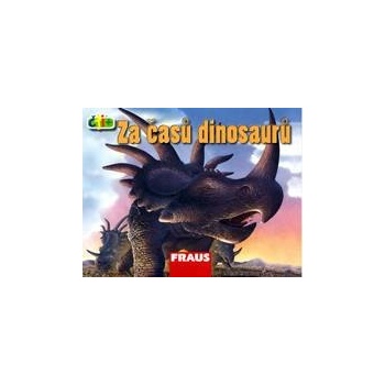 Za časů dinosaurů