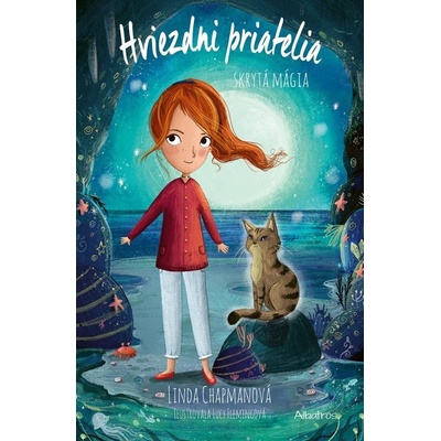 Hviezdni priatelia 8 Skrytá mágia - Linda Chapman