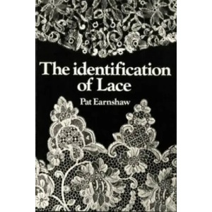 Identification of Lace | Pat Earnshaw (ISBN: 9780747802372)
