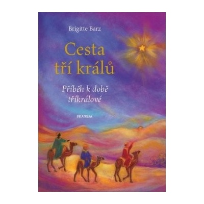 Cesta tří králů