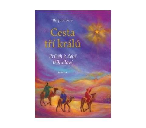 Cesta tří králů