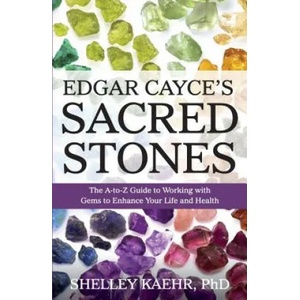 Edgar Cayce's Sacred Stones | SHELLEY KAEHR (ISBN: 9780876048177)