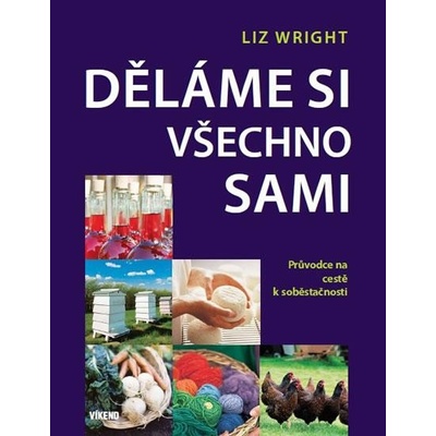 Děláme si všechno sami