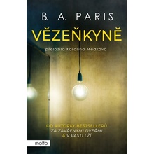 Vězeňkyně - B.A. Paris