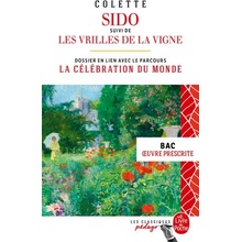 Sido suivi de Les Vrilles de la vigne - Edition pédagogique