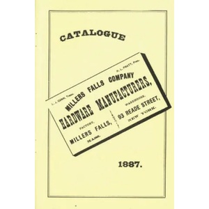 Millers Falls Co. 1887 Catalog | Emil Pollak, Martyl Pollak (ISBN: 9781879335271)